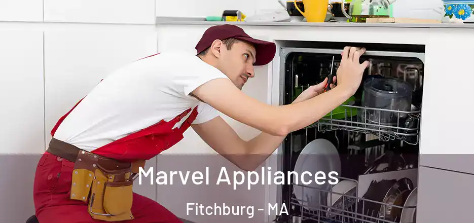 Marvel Appliances Fitchburg - MA