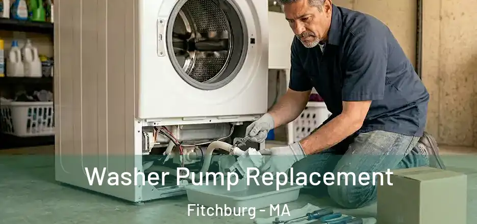 Washer Pump Replacement Fitchburg - MA